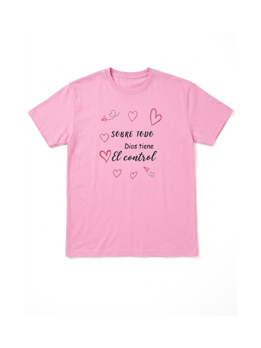 Camiseta Rosa Dios Tiene El Control